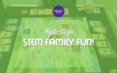 Byte-Size STEAM Family Fun: Activities to Keep your Family Engaged