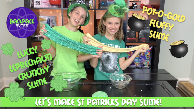 St Patricks Day Slime - Crunchy Slime - Fun STEM videos for kids with Backpack Bytes STEAM Team