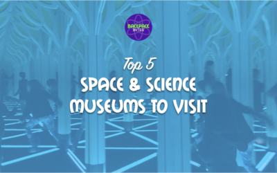 5 Top Epic Space & Science Museums in the U.S. that You Will Love